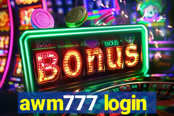 awm777 login